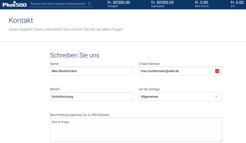 Für die Kontolöschung auf Plus500 musst du den Support Plus500.com kontaktieren