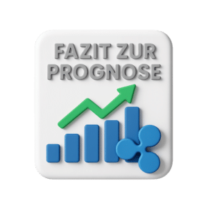 Ripple Prognose Fazit