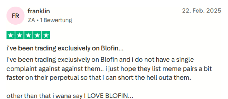 Blofin Positive Erfahrungen